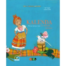 Kalenda, voyage musical dans le monde créole