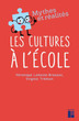 les cultures à l'école les cultures à l'école